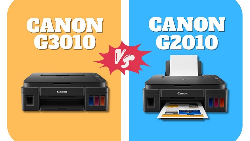 So sánh Canon G2010 và G3010: Có nên chọn thêm Wi-Fi?
